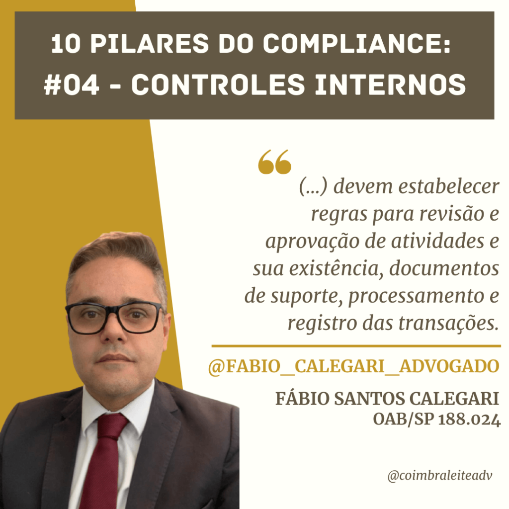 10 pilares do Compliance: #04 - Controles Internos